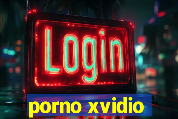 porno xvidio